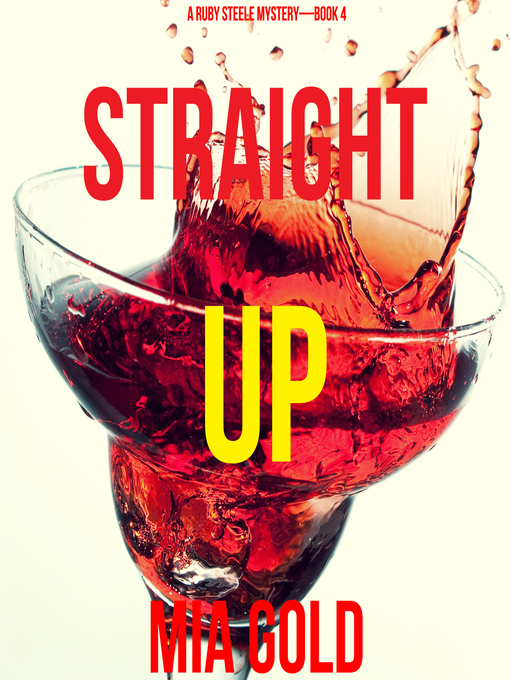 Title details for Straight Up by Mia Gold - Available